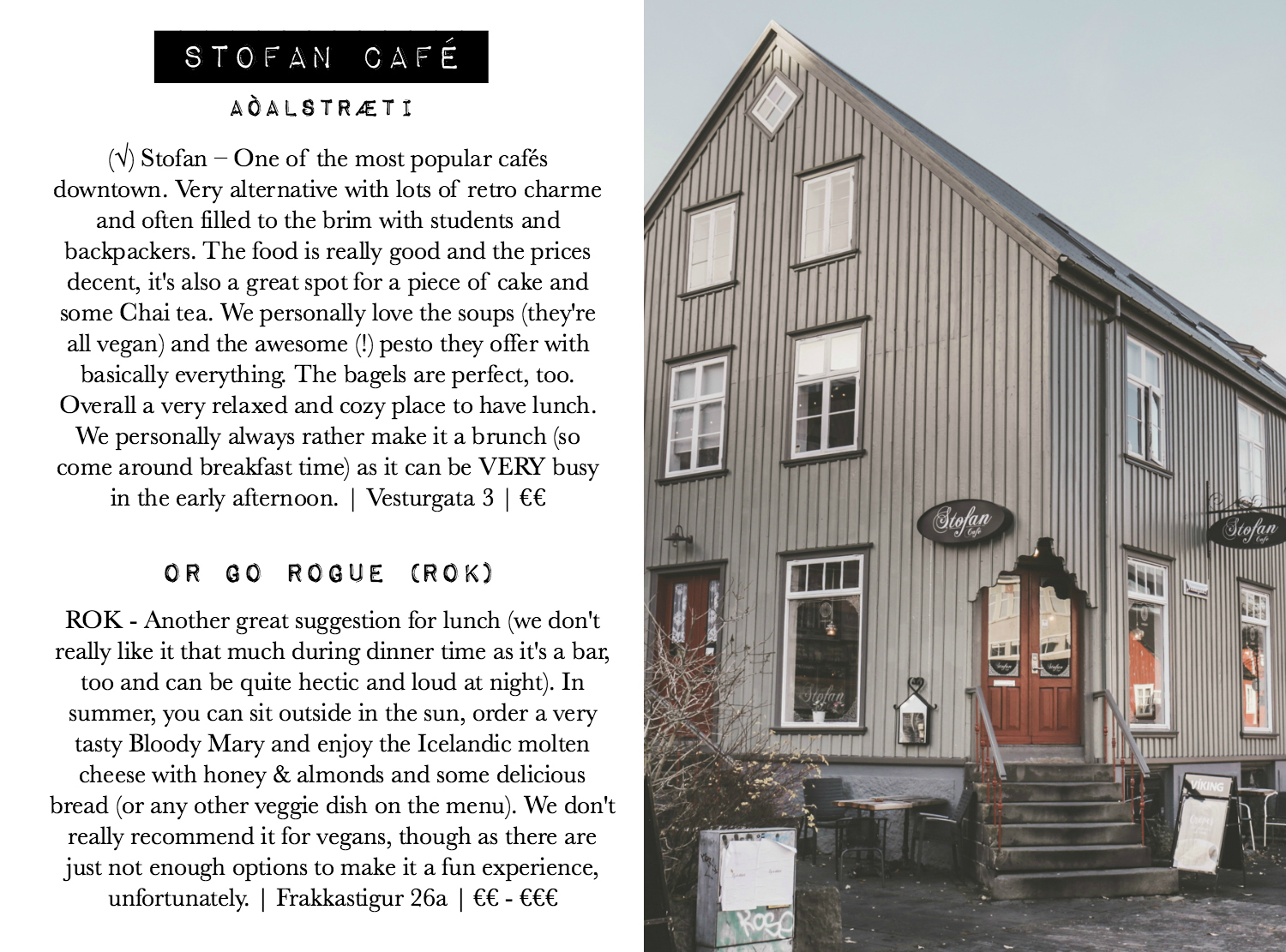 ultimate food guide Reykjavik, best places to eat breakfast lunch dinner in Reykjavik, vegan food guide Reykjavik, vegan food guide Iceland, extensive food guide Reykjavik, tips for vegans in Iceland, guide to being vegan in Iceland, adventure magazine for women, Iceland magazine, Dear Heima